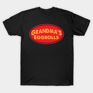 Grandma's Eggrolls T-Shirt